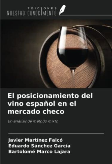 El posicionamiento del vino español en el mercado checo