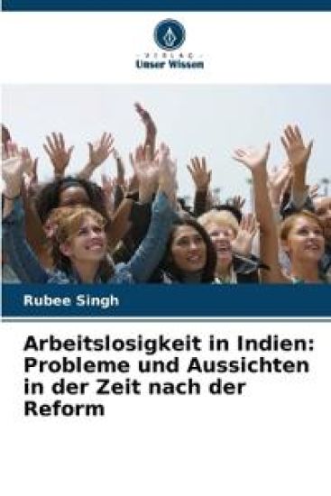 Arbeitslosigkeit in Indien – Rubee Singh, kirjan kansikuva