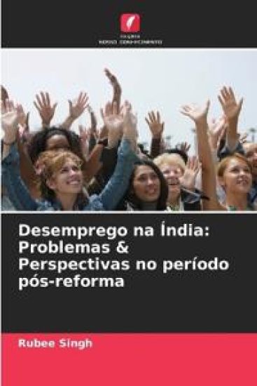 Desemprego na Índia – Rubee Singh, kirjan kansikuva