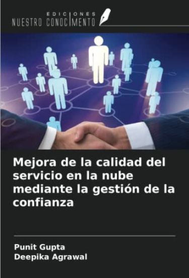 Mejora de la calidad del servicio en la nube mediante la gestión de la confianza