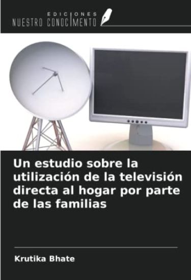 Un estudio sobre la utilización de la televisión directa al hogar por parte de las familias