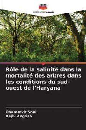 Rôle de la salinité dans la mortalité des arbres dans les conditions du sud-ouest de l'Haryana