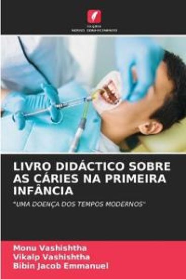 Livro Didáctico Sobre as Cáries Na Primeira Infância – Monu Vashishtha, kirjan kansikuva