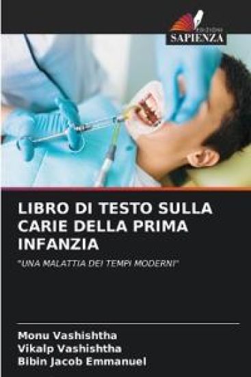 Libro Di Testo Sulla Carie Della Prima Infanzia – Monu Vashishtha, kirjan kansikuva