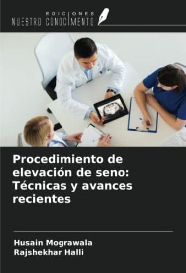 Procedimiento de elevación de seno: Técnicas y avances recientes