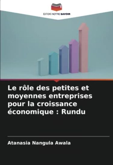 Le rôle des petites et moyennes entreprises pour la croissance économique