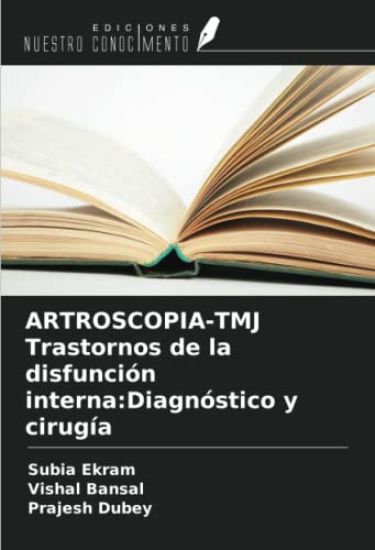 ARTROSCOPIA-TMJ Trastornos de la disfunción interna:Diagnóstico y cirugía