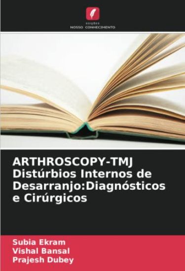 ARTHROSCOPY-TMJ Distúrbios Internos de Desarranjo
