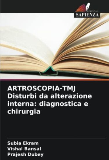 ARTROSCOPIA-TMJ Disturbi da alterazione interna