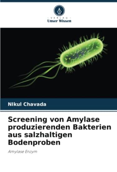 Screening von Amylase produzierenden Bakterien aus salzhaltigen Bodenproben