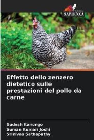 Effetto dello zenzero dietetico sulle prestazioni del pollo da carne