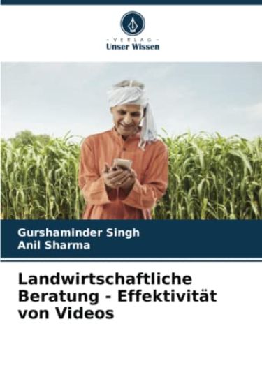 Landwirtschaftliche Beratung - Effektivität von Videos