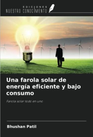 Una farola solar de energía eficiente y bajo consumo