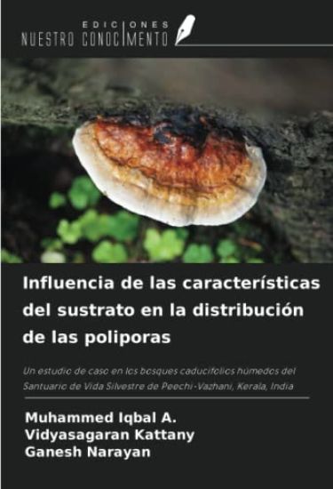 Influencia de las características del sustrato en la distribución de las poliporas