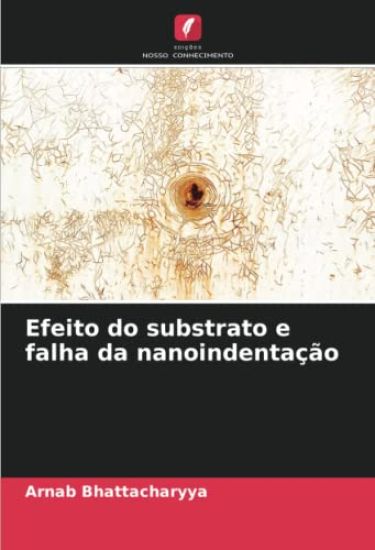 Efeito do substrato e falha da nanoindentação