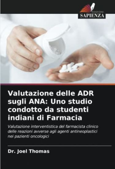 Valutazione delle ADR sugli ANA: Uno studio condotto da studenti indiani di Farmacia
