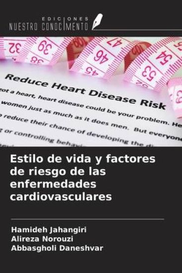 Estilo de vida y factores de riesgo de las enfermedades cardiovasculares