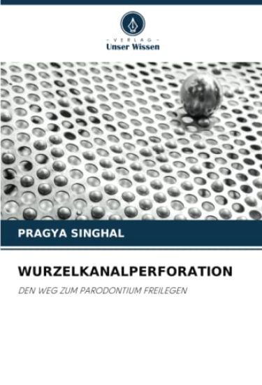 WURZELKANALPERFORATION