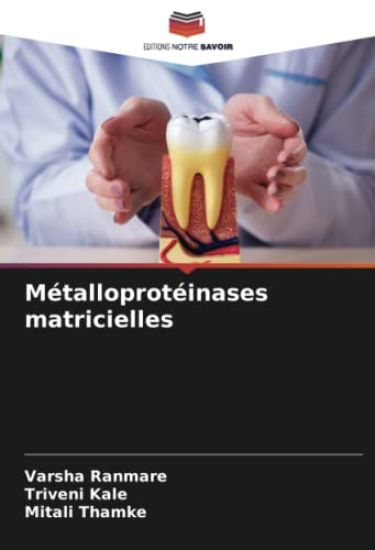 Métalloprotéinases matricielles