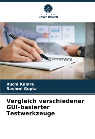 Vergleich verschiedener GUI-basierter Testwerkzeuge