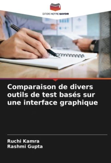 Comparaison de divers outils de test basés sur une interface graphique