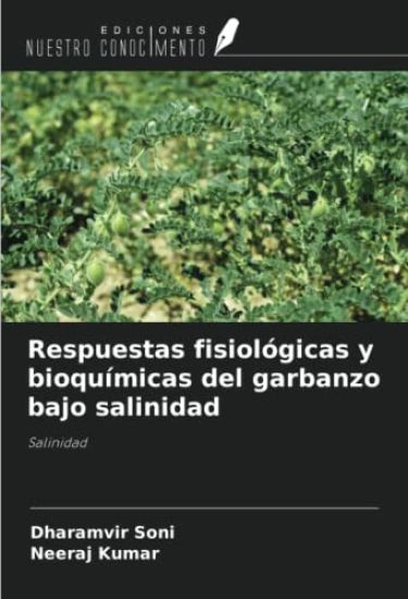 Respuestas fisiológicas y bioquímicas del garbanzo bajo salinidad