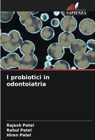 I probiotici in odontoiatria