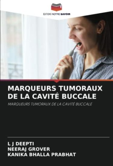 MARQUEURS TUMORAUX DE LA CAVITÉ BUCCALE