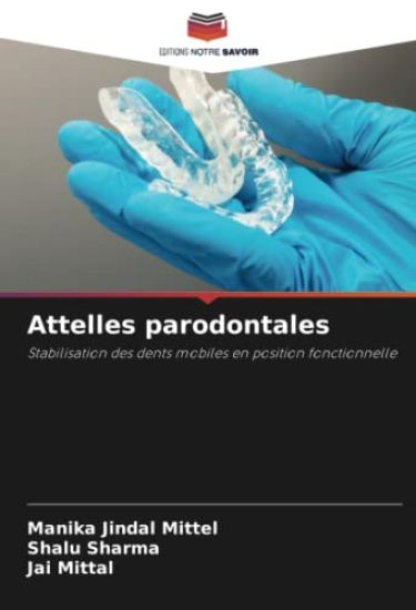 Attelles parodontales