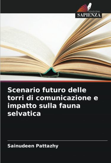 Scenario futuro delle torri di comunicazione e impatto sulla fauna selvatica