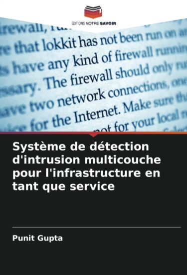 Système de détection d'intrusion multicouche pour l'infrastructure en tant que service