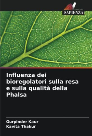 Influenza dei bioregolatori sulla resa e sulla qualità della Phalsa