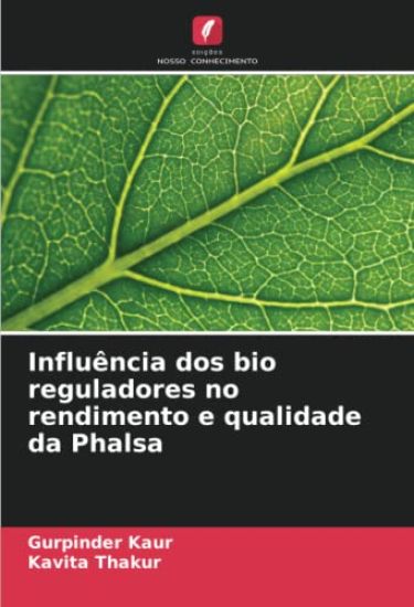 Influência dos bio reguladores no rendimento e qualidade da Phalsa