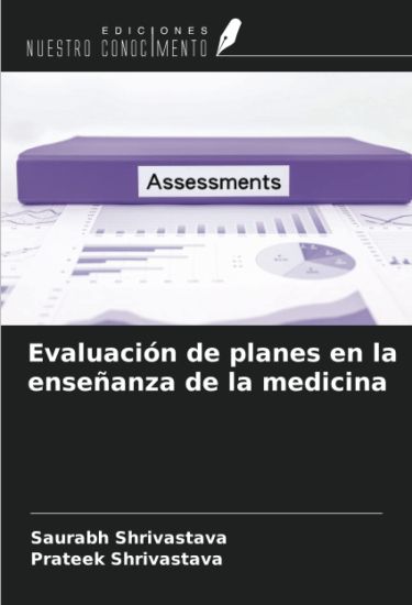 Evaluación de planes en la enseñanza de la medicina