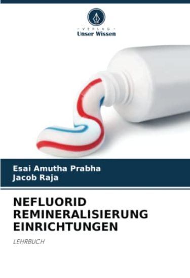 NEFLUORID REMINERALISIERUNG EINRICHTUNGEN