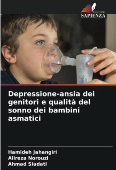 Depressione-ansia dei genitori e qualità del sonno dei bambini asmatici