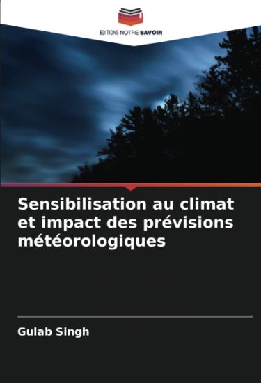 Sensibilisation au climat et impact des prévisions météorologiques
