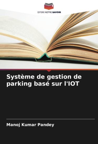 Système de gestion de parking basé sur l'IOT