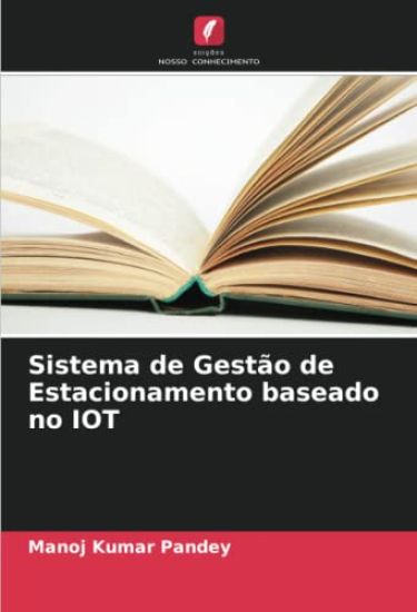 Sistema de Gestão de Estacionamento baseado no IOT