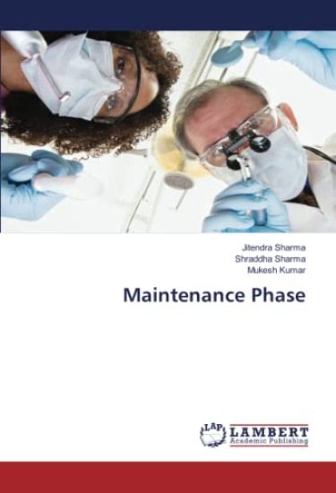 Maintenance Phase