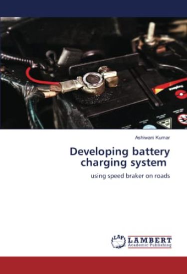 Developing battery charging system – Ashiwani Kumar, kirjan kansikuva