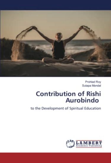 Contribution of Rishi Aurobindo