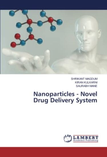 Nanoparticles - Novel Drug Delivery System