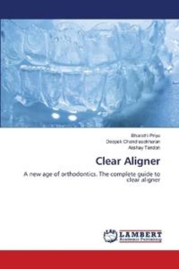 Clear Aligner – Bharathi Priya, kirjan kansikuva