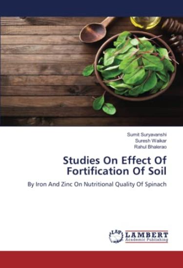 Studies On Effect Of Fortification Of Soil