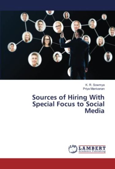 Sources of Hiring With Special Focus to Social Media
