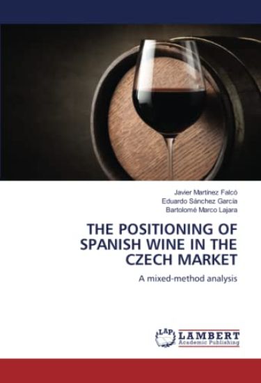 The Positioning of Spanish Wine in the Czech Market