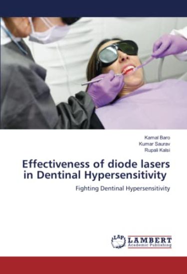 Effectiveness of diode lasers in Dentinal Hypersensitivity