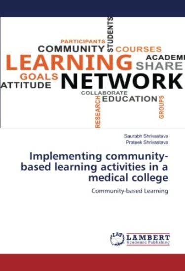 Implementing community-based learning activities in a medical college