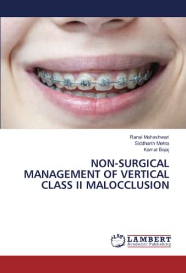 Non-Surgical Management of Vertical Class II Malocclusion